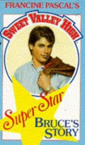 Book cover of Bruce's Story (Sweet Valley High Super Stars #2)