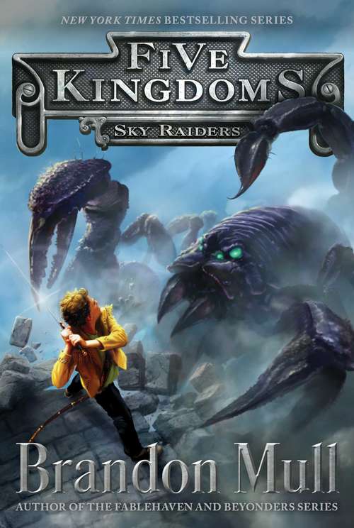 Book cover of Sky Raiders (Five Kingdoms #1)