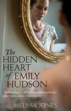 Book cover of The Hidden Heart Of Emily Hudson