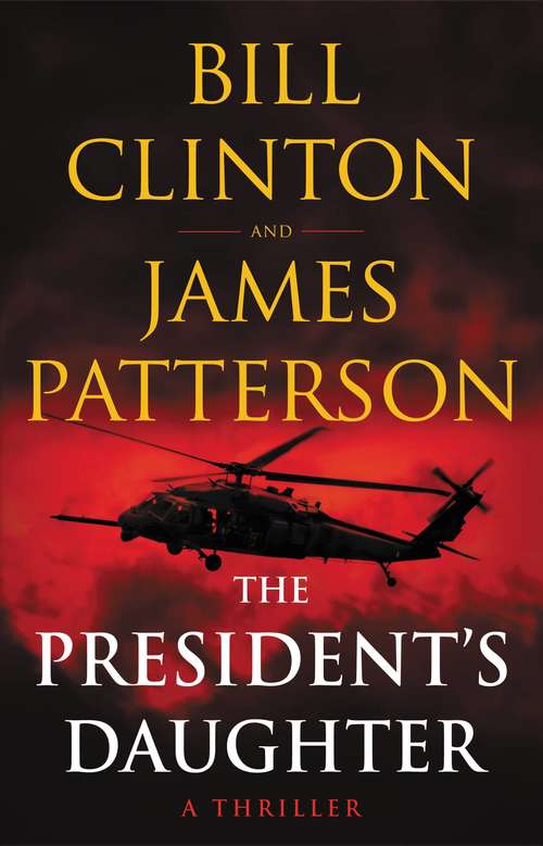 Book cover of The President's Daughter: A Thriller