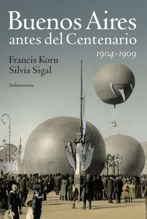 Book cover of BUENOS AIRES ANTES DEL CENTENARIO (EBOOK