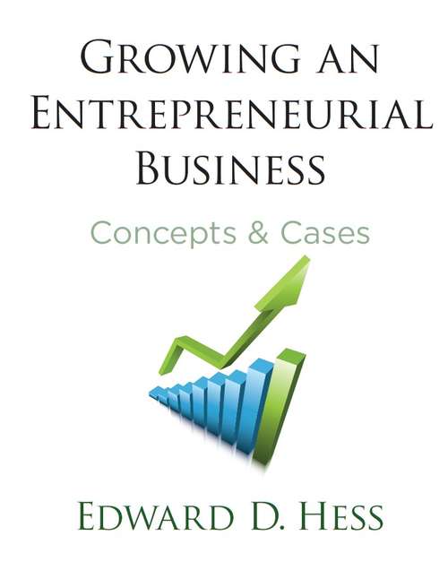 Book cover of Growing an Entrepreneurial Business
