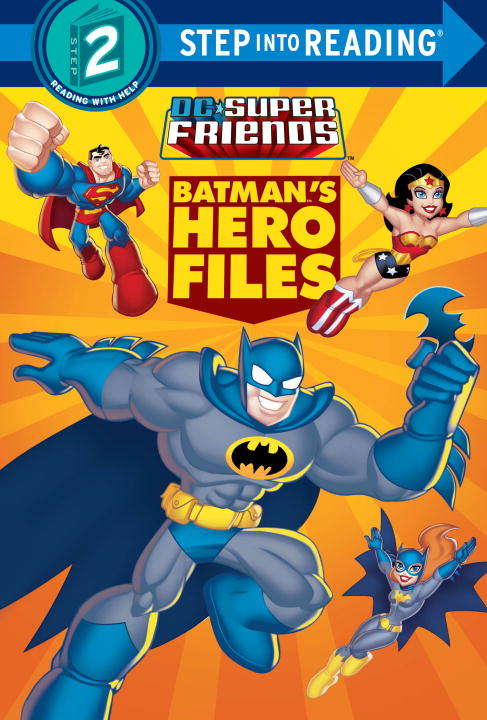 Book cover of Batman's Hero Files (Step into Reading)