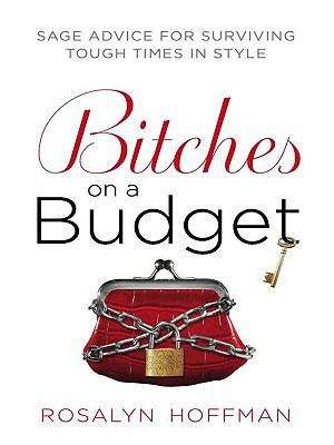 Book cover of Bitches on a Budget