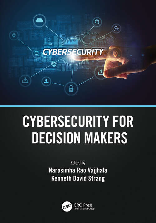 Book cover of Cybersecurity for Decision Makers