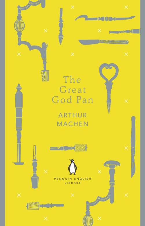 Book cover of The Great God Pan (The Penguin English Library)