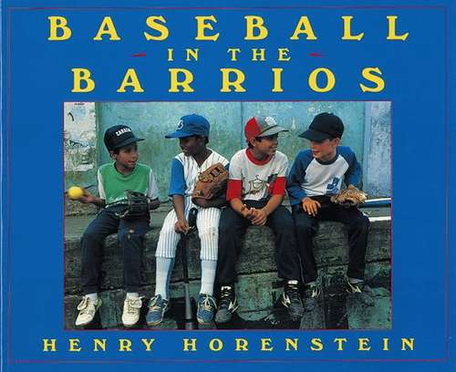 Book cover of Baseball in the Barrios