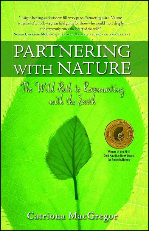 Book cover of Partnering with Nature: The Wild Path to Reconnecting with the Earth