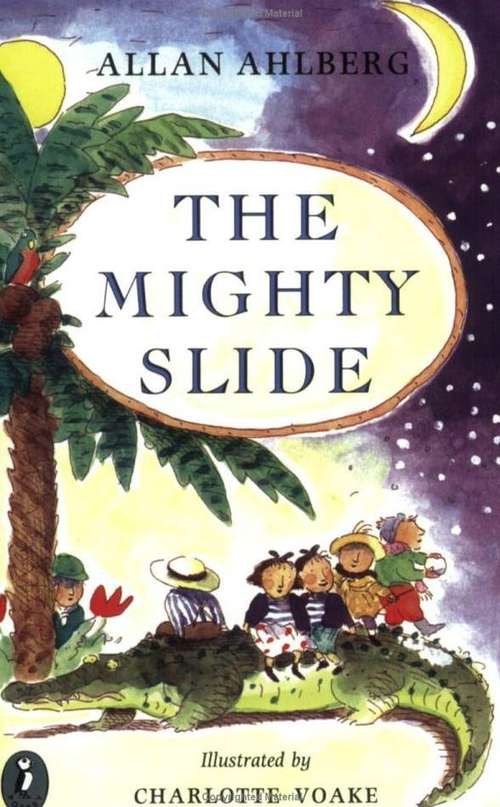 Book cover of The Mighty Slide