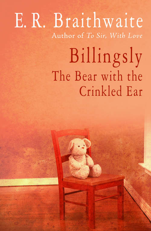Book cover of Billingsly: The Bear with the Crinkled Ear