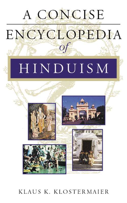 Book cover of A Concise Encyclopedia of Hinduism