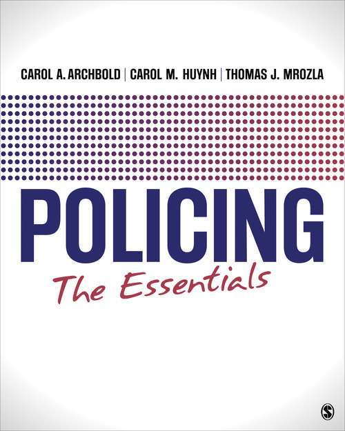 Policing: The Essentials
