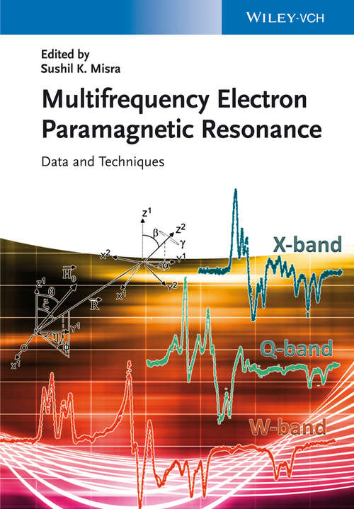 Handbook of Multifrequency Electron Paramagnetic Resonance