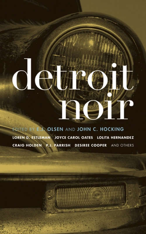 Detroit Noir (Akashic Noir)