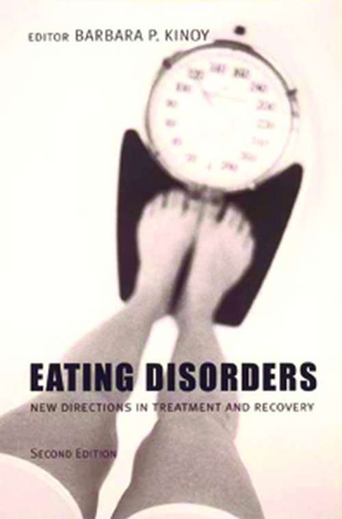 Book cover of Eating Disorders: New Directions in Treatment and Recovery (2) (Issues Ser.: Vol. 127)