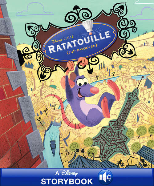 Book cover of Disney Classic Stories: Ratatouille (Disney Storybook with Audio (eBook))