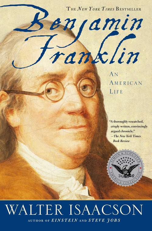 Book cover of Benjamin Franklin: An American Life