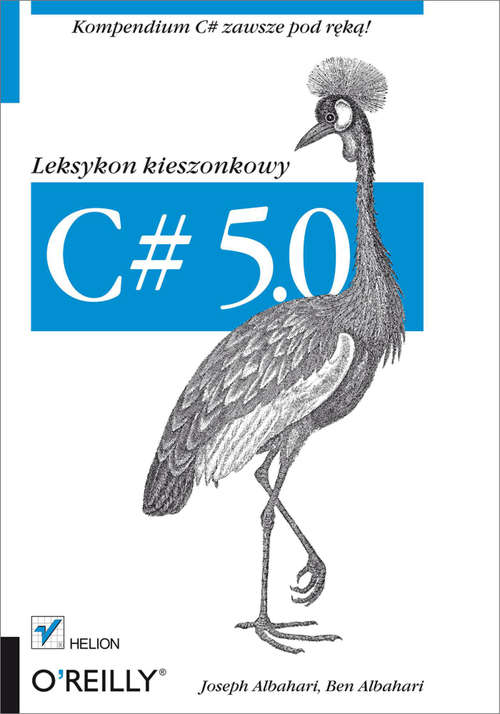Book cover of C# 5.0. Leksykon kieszonkowy. Wydanie III