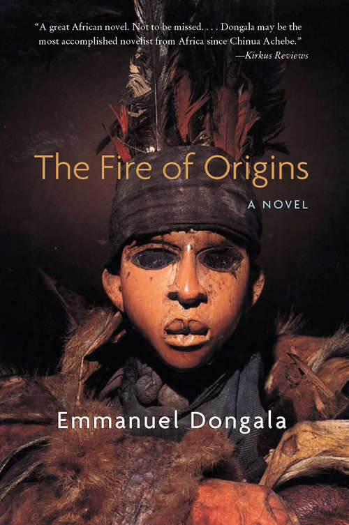 Book cover of The Fire of Origins: A Novel