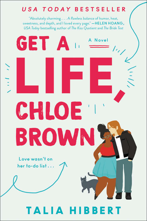 Book cover of Get a Life, Chloe Brown: A Novel (The Brown Sisters #1)