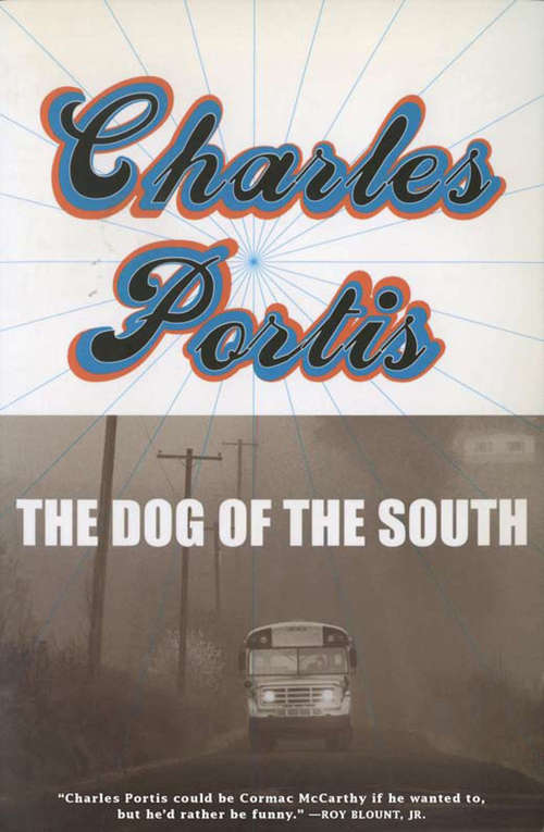 Book cover of The Dog of the South