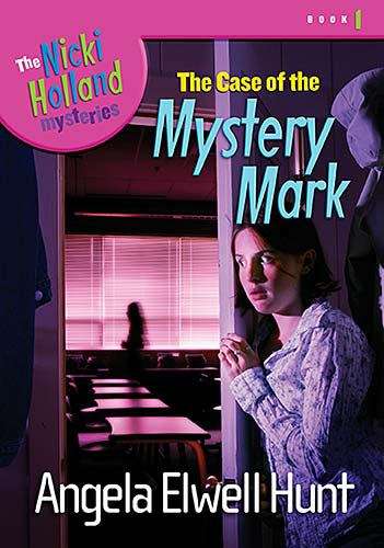 Book cover of The Case of the Mystery Mark (Nicki Holland Mysteries #1)