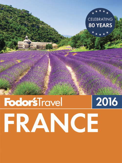 Book cover of Fodor's France 2016