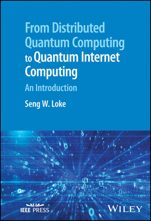 Book cover of From Distributed Quantum Computing to Quantum Internet Computing: An Introduction