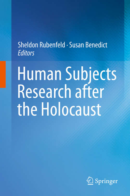 Book cover of Human Subjects Research after the Holocaust