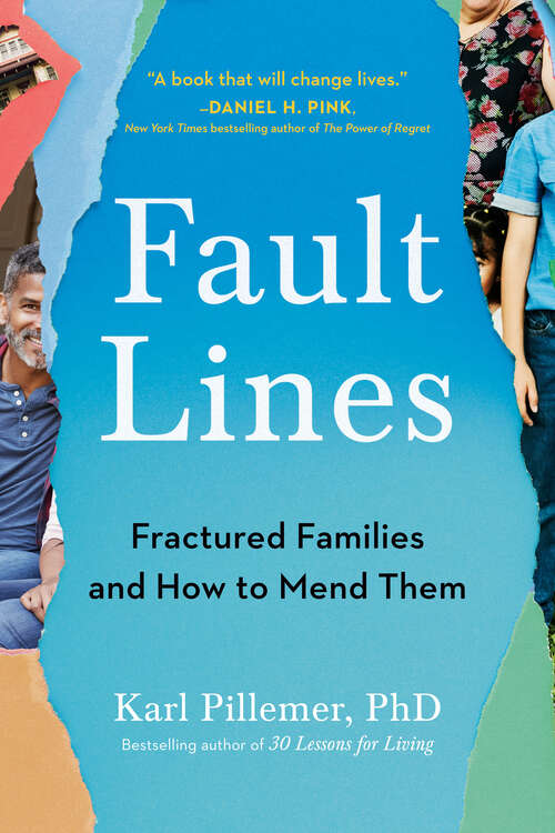 Book cover of Fault Lines: Fractured Families and How to Mend Them