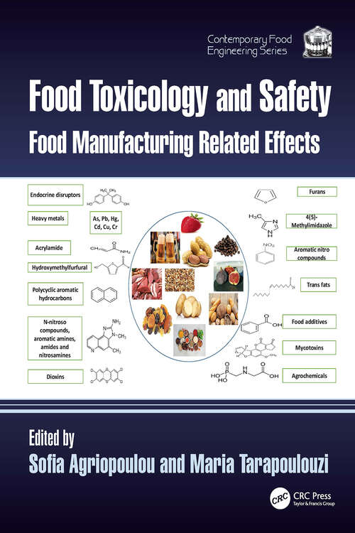 Book cover of Food Toxicology and Safety: Food Manufacturing Related Effects (1) (Contemporary Food Engineering)