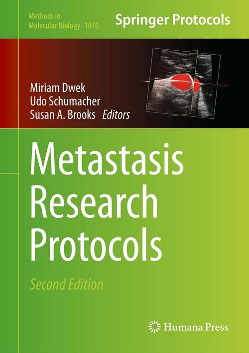 Metastasis Research Protocols, 2nd Edition