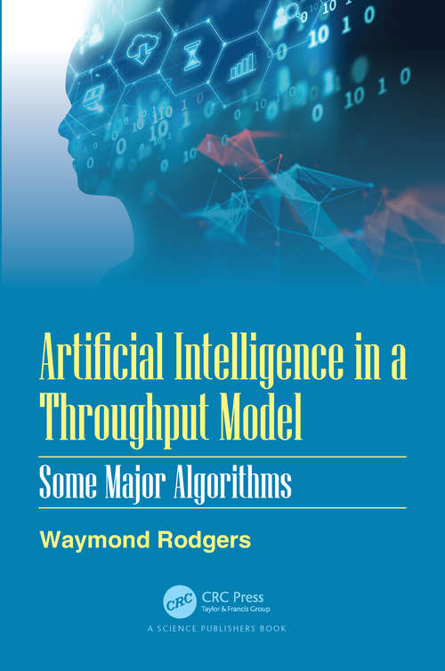 Book cover of Artificial Intelligence in a Throughput Model: Some Major Algorithms