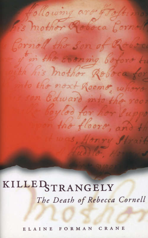 Book cover of Killed Strangely: The Death of Rebecca Cornell