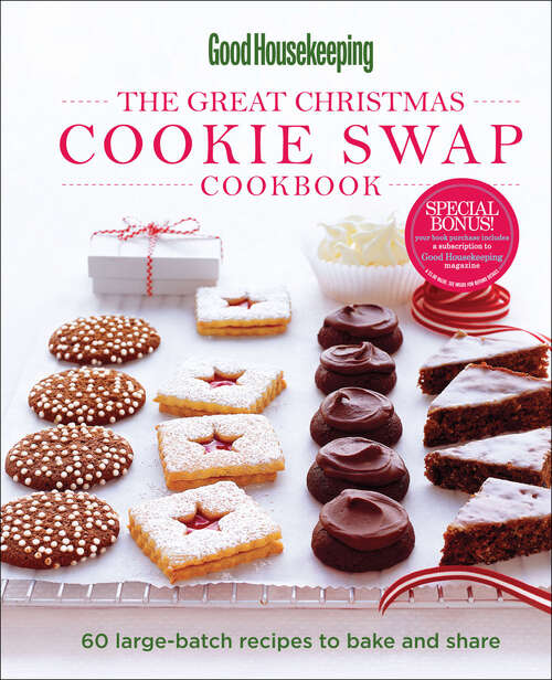 Book cover of Good Housekeeping: 60 Large-Batch Recipes to Bake and Share
