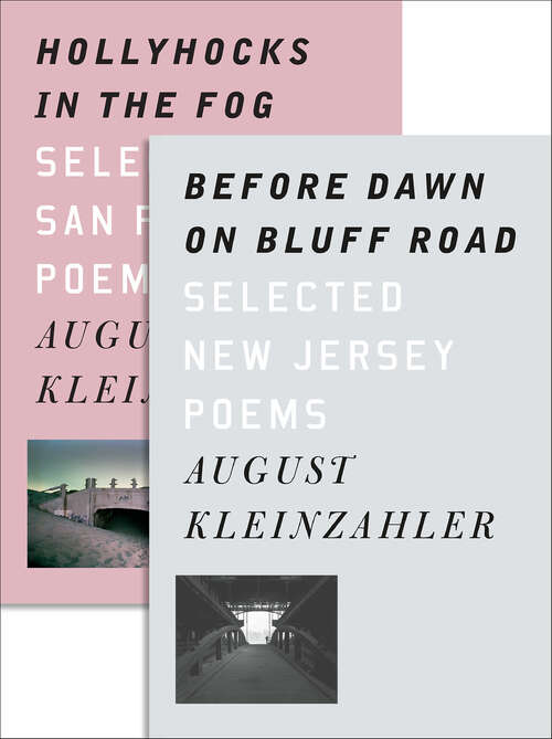 Book cover of Before Dawn on Bluff Road/Hollyhocks in the Fog: Selected New Jersey Poems/Selected San Francisco Poems