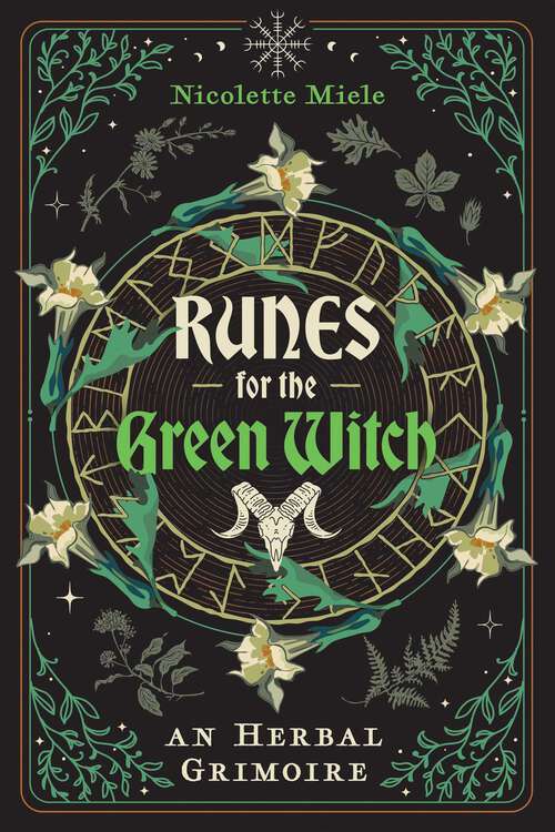 Book cover of Runes for the Green Witch: An Herbal Grimoire