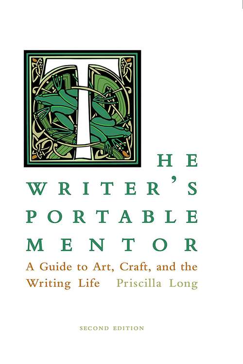 Book cover of The Writer's Portable Mentor: A Guide to Art, Craft, and the Writing Life, Second Edition