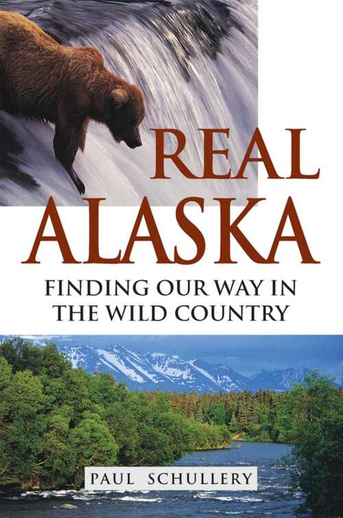 Book cover of Real Alaska
