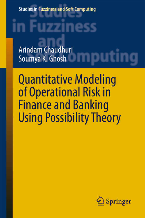 Book cover of Quantitative Modeling of Operational Risk in Finance and Banking Using Possibility Theory