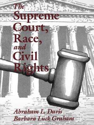The Supreme Court, Race, and Civil Rights
