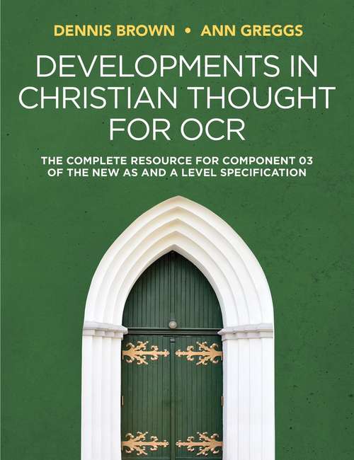 Book cover of Developments in Christian Thought for OCR: The Complete Resource for Component 03 of the New AS and A Level Specification