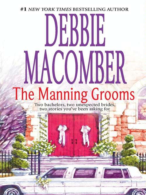 Book cover of The Manning Grooms (Those Manning Men Omnibus #2)