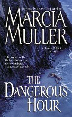 Book cover of The Dangerous Hour (A Sharon McCone Mystery #23)