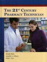 Book cover of The 21st Century Pharmacy Technician