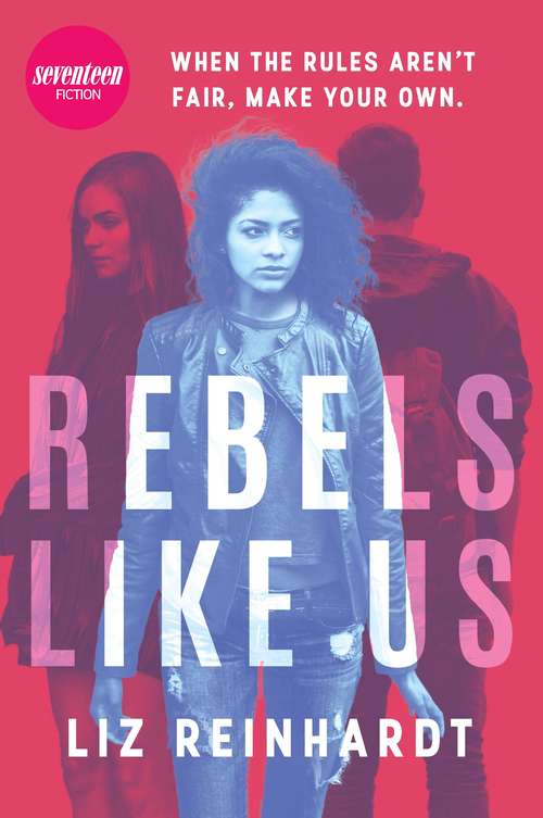 Book cover of Rebels Like Us (Original) (Hq Young Adult Ebook Ser.)