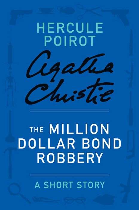 Book cover of The Million Dollar Bond Robbery