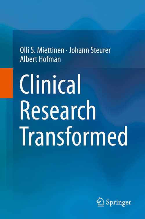 Book cover of Clinical Research Transformed (1st ed. 2019)