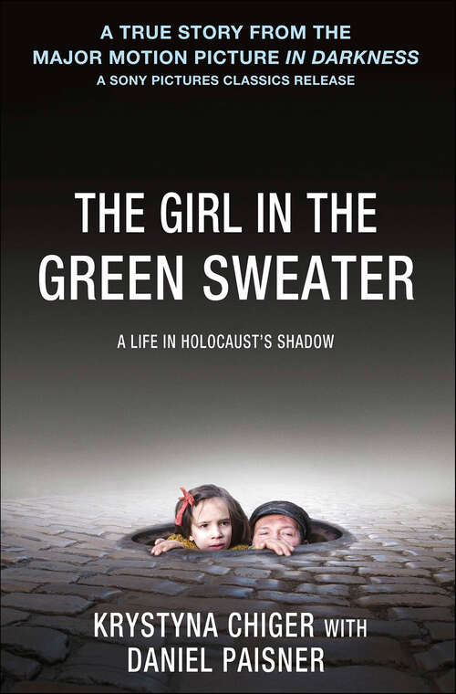 Book cover of The Girl in the Green Sweater: A Life in Holocaust's Shadow