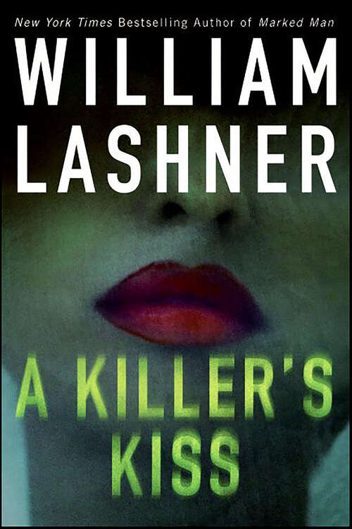 Book cover of A Killer's Kiss (The Victor Carl Novels)